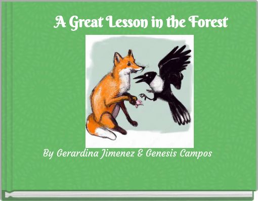A Great Lesson in the Forest