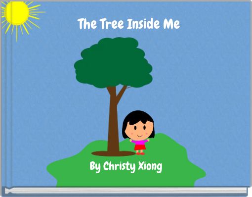 The Tree Inside Me