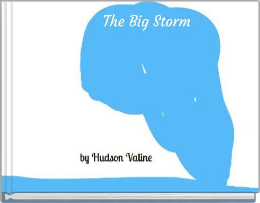 The Big Storm
