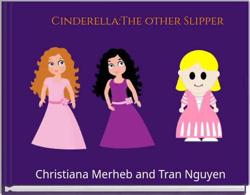 Cinderella:The other Slipper