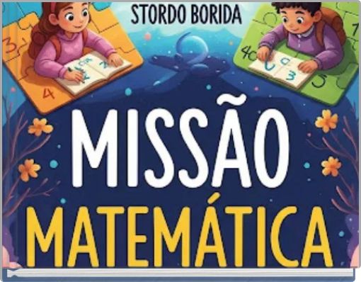 A Missão Matemática de Mia e Tomás