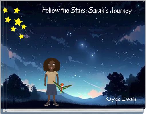 Follow the Stars: Sarah’s Journey