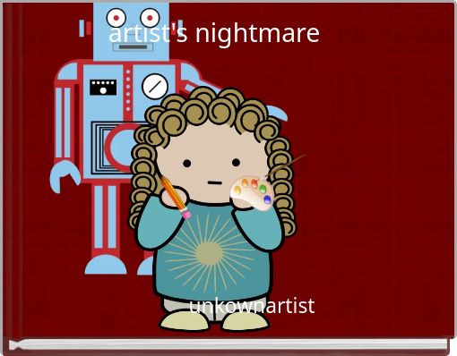 artist's nightmare