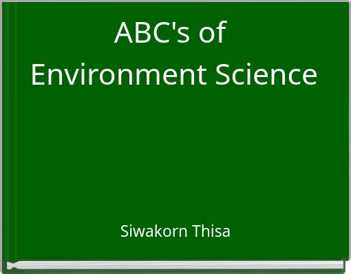 ABC's of Environment Science