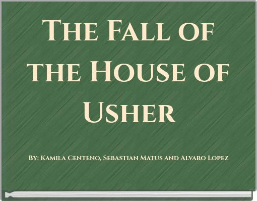 The Fall of the House of Usher