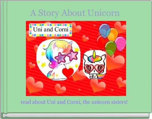 Front cover of 'A Story About Unicorn ' 
