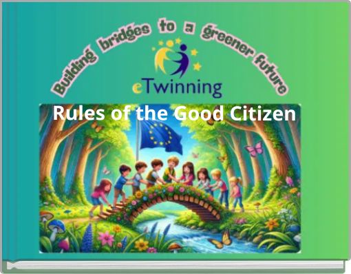 Rules of the Good Citizen