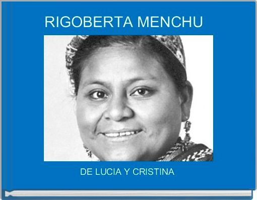RIGOBERTA MENCHU  