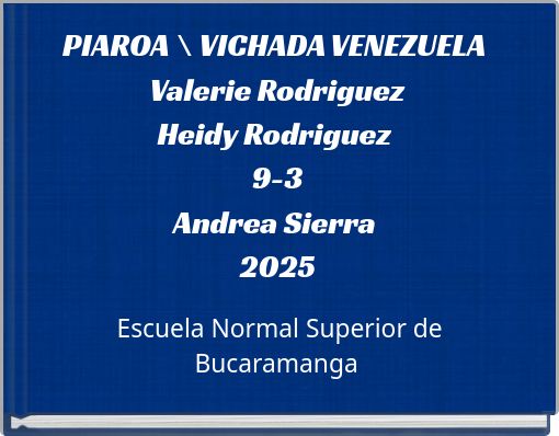 PIAROA \ VICHADA VENEZUELA Valerie Rodriguez Heidy Rodriguez 9-3 Andrea Sierra 2025