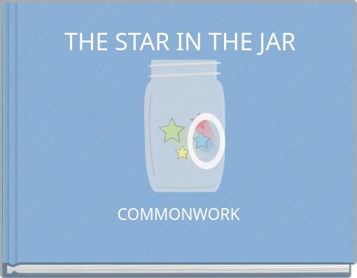 THE STAR IN THE JAR