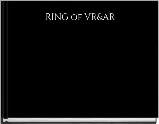 RING of VR&AR