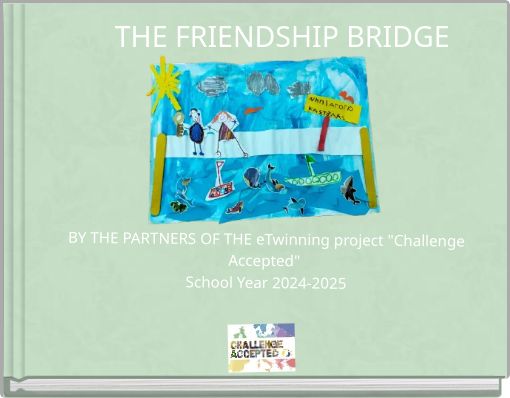 THE FRIENDSHIP BRIDGE