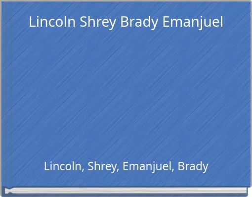 Lincoln Shrey Brady Emanjuel