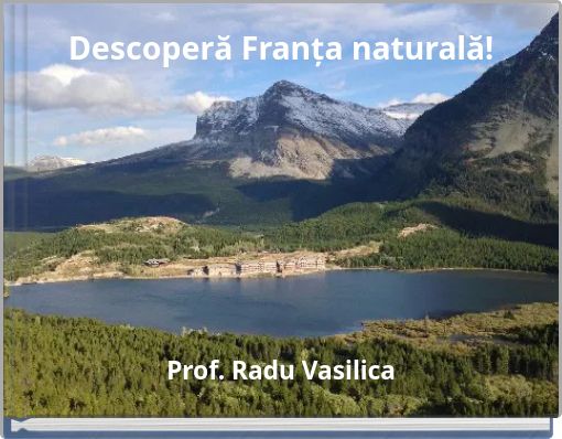 Descoperă Franța naturală!