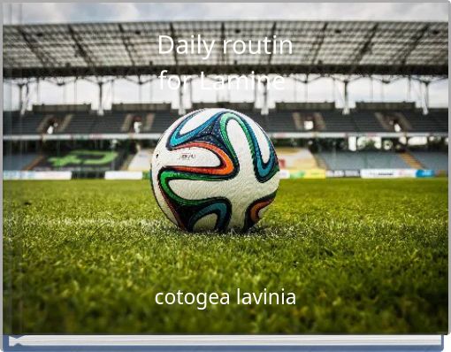 Daily routin for Lamine Yamal