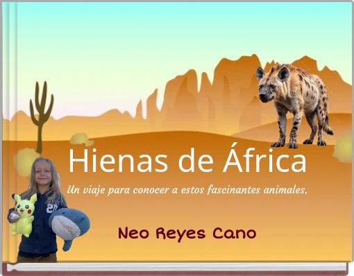 Hienas de África Un viaje para conocer a estos fascinantes animales.