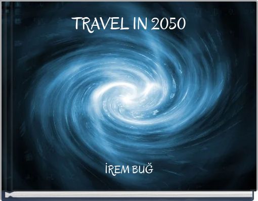 TRAVEL IN 2050