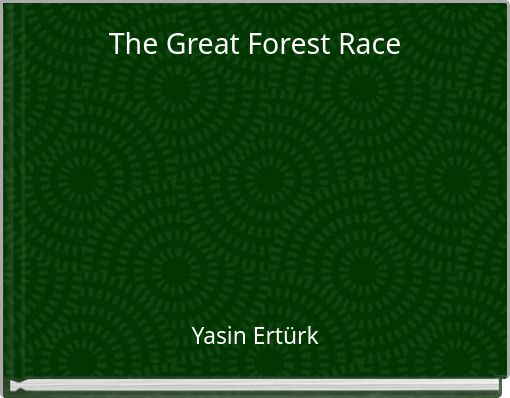 The Great Forest Race