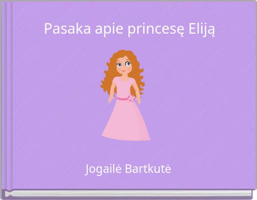Pasaka apie princesę Eliją
