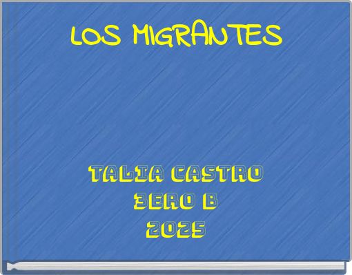 LOS MIGRANTES
