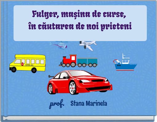 Fulger, mașina de curse, &icirc;n căutarea de noi prieteni