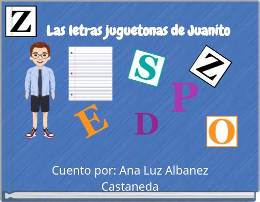 Las letras juguetonas de Juanito