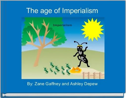 The age of Imperialism 