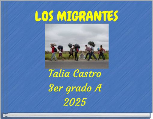 LOS MIGRANTES
