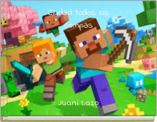 Front cover of 'Ciudad todos los compas' 