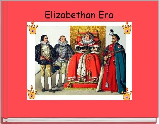 Elizabethan Era