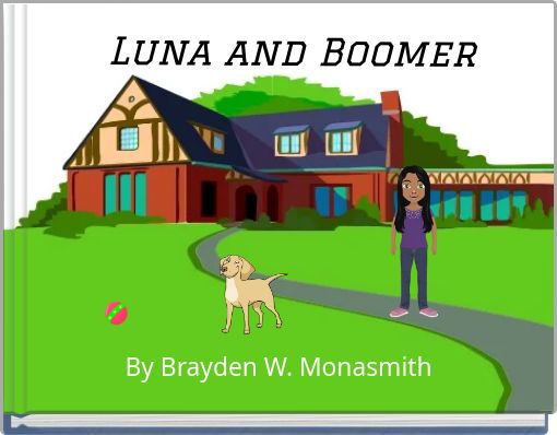 Luna and Boomer