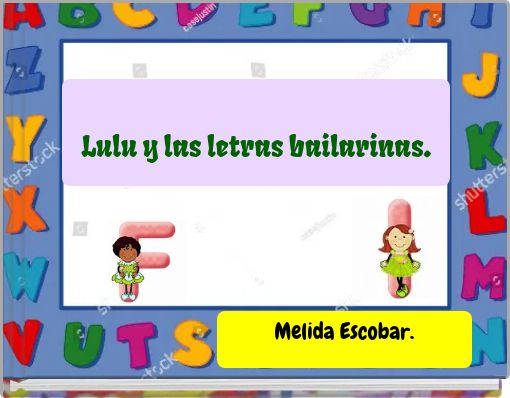Front cover of 'Lulu y las letras bailarinas.' 