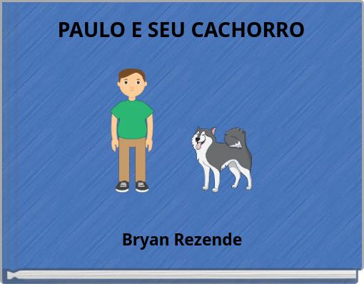PAULO E SEU CACHORRO