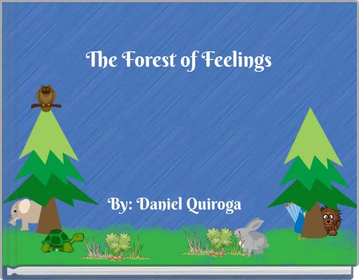 The Forest of Feelings