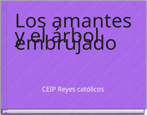 Los amantes y el árbol embrujado