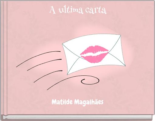 Front cover of 'A ultima carta' 