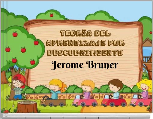Teor&iacute;a del aprendizaje por descubrimiento Jerome Bruner