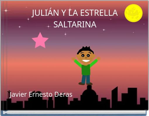 JULIÁN Y LA ESTRELLA SALTARINA