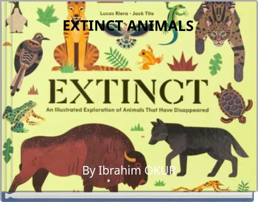EXTINCT ANIMALS