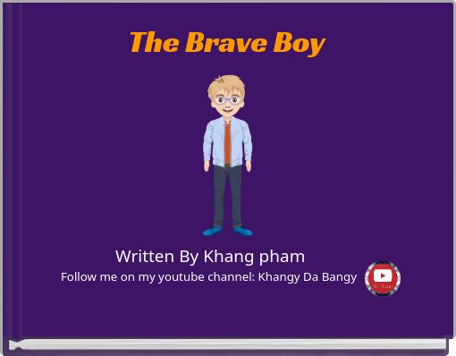 The Brave Boy