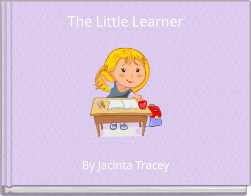 The Little Learner