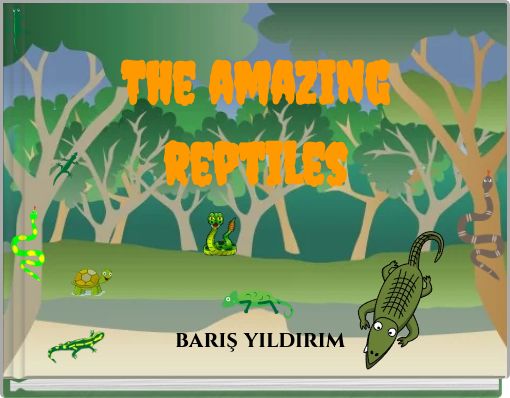 Front cover of 'The amazing reptiles' 
