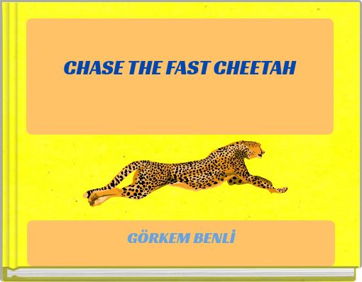 CHASE THE FAST CHEETAH
