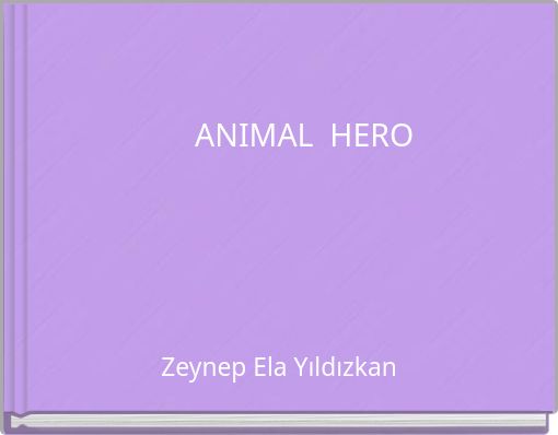 ANIMAL HERO