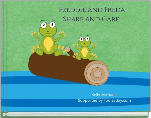 Freddie and Freda Share and Care!
