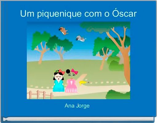 Um piquenique com o Óscar