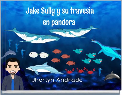 Jake Sully y su travesia en pandora