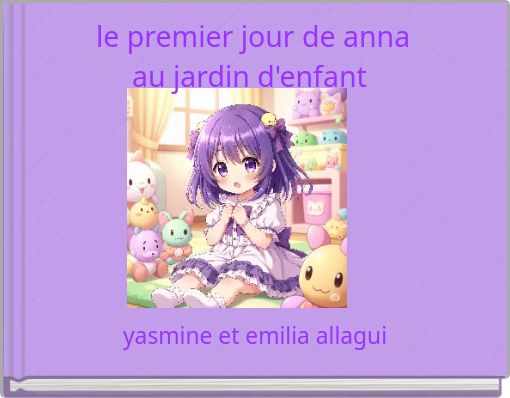 le premier jour de anna au jardin d'enfant