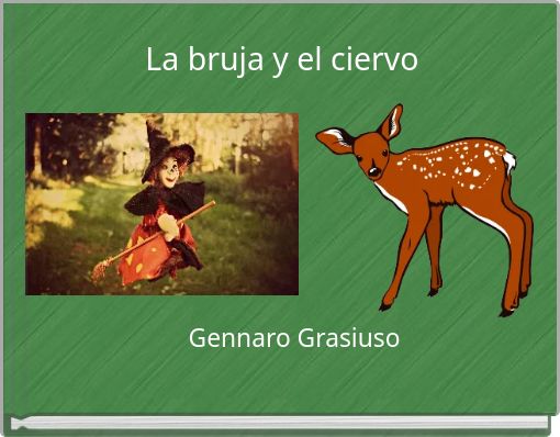 La bruja y el ciervo