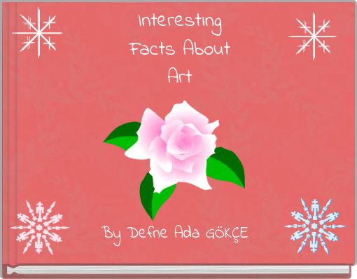 Interestıng Facts About Art